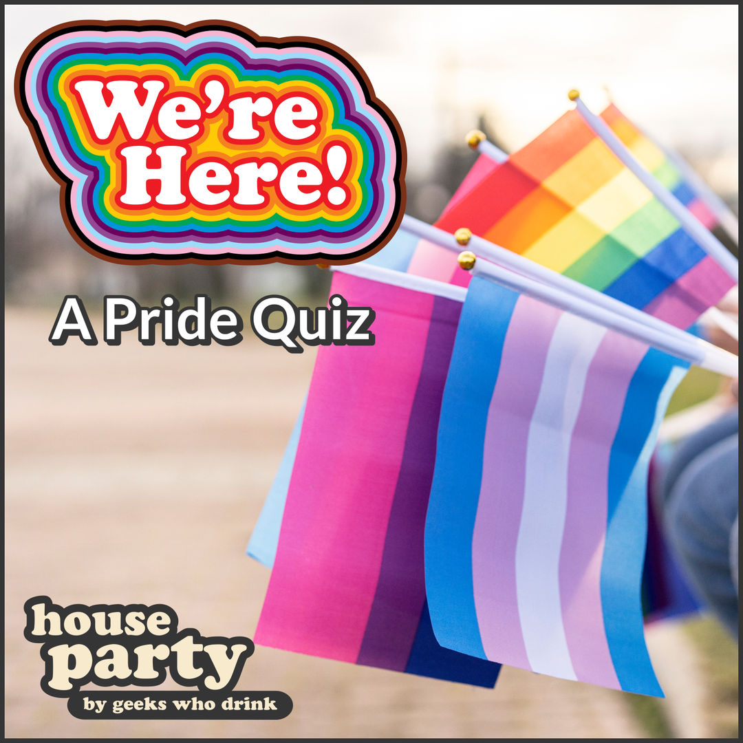 We're Here: A Pride Quiz