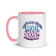 GWD Always Harebrained Never Half Assed Mug